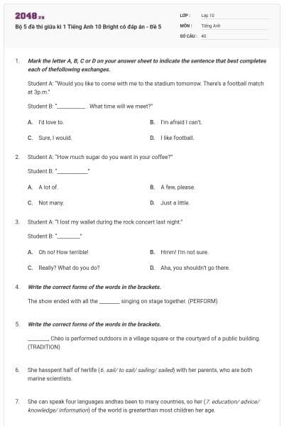 Bộ 5 đề thi giữa kì 1 Tiếng Anh 10 Bright có đáp án - Đề 5