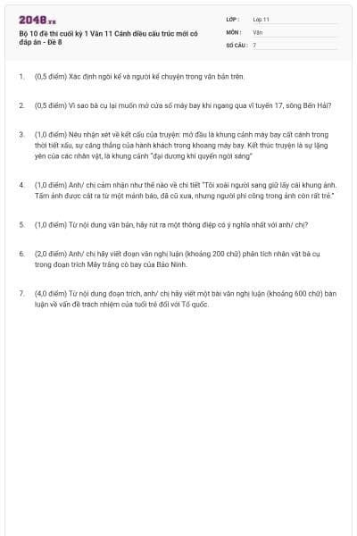 Bộ 10 đề thi cuối kỳ 1 Văn 11 Cánh diều cấu trúc mới có đáp án - Đề 8