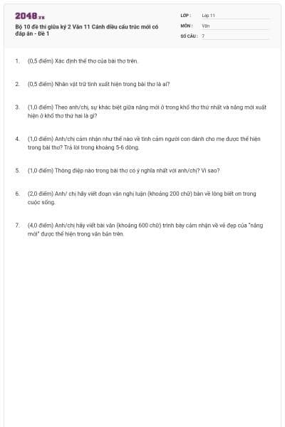 Bộ 10 đề thi giữa ký 2 Văn 11 Cánh diều cấu trúc mới có đáp án - Đề 1