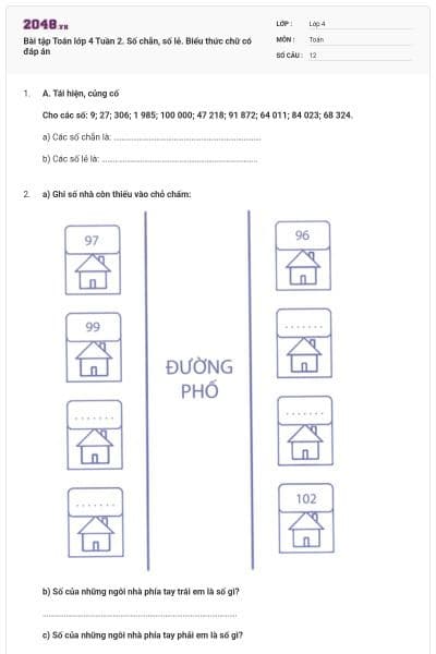 Bài tập Toán lớp 4 Tuần 2. Số chẵn, số lẻ. Biểu thức chữ có đáp án