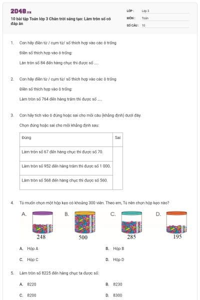 10 bài tập Toán lớp 3 Chân trời sáng tạo: Làm tròn số có đáp án