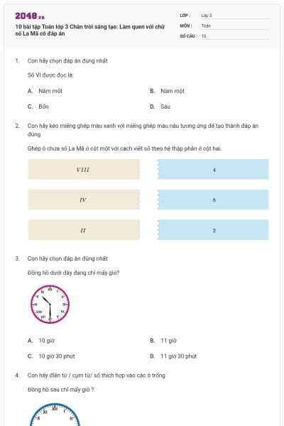 10 bài tập Toán lớp 3 Chân trời sáng tạo: Làm quen với chữ số La Mã có đáp án