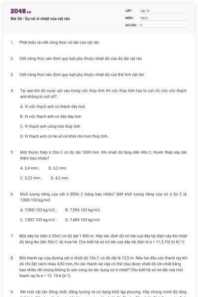 Bài 36 : Sự nở vì nhiệt của vật rắn