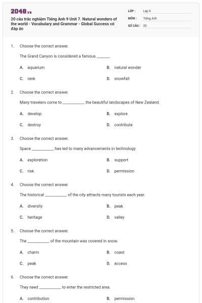 20 câu trắc nghiệm Tiếng Anh 9 Unit 7. Natural wonders of the world - Vocabulary and Grammar - Global Success có đáp án
