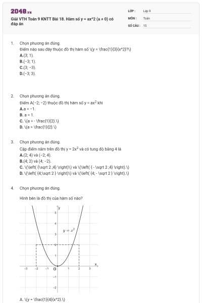 Giải VTH Toán 9 KNTT Bài 18. Hàm số y = ax^2 (a ≠ 0) có đáp án