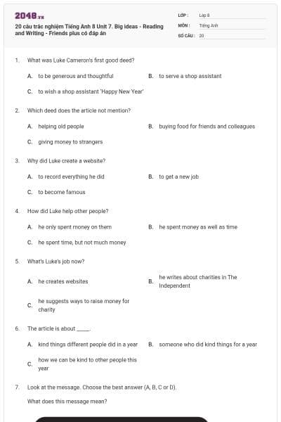 20 câu trắc nghiệm Tiếng Anh 8 Unit 7. Big ideas - Reading and Writing - Friends plus có đáp án