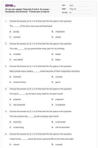 20 câu trắc nghiệm Tiếng Anh 8 Unit 8. On screen - Vocabulary and Grammar - Friends plus có đáp án