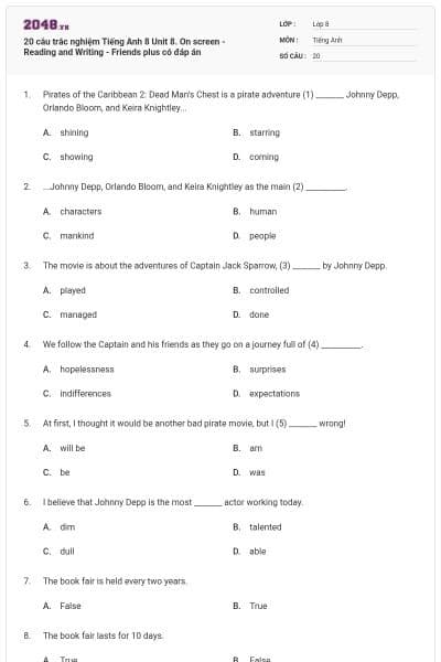 20 câu trắc nghiệm Tiếng Anh 8 Unit 8. On screen - Reading and Writing - Friends plus có đáp án