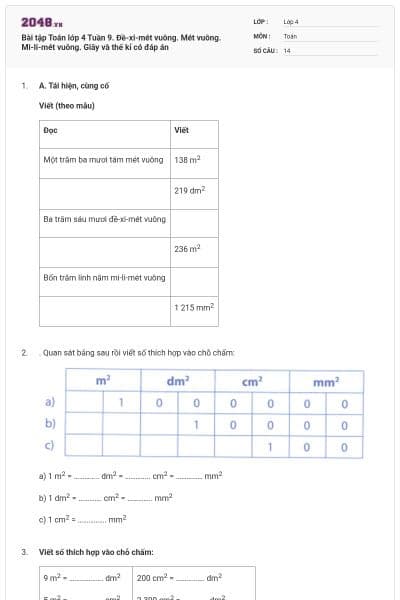 Bài tập Toán lớp 4 Tuần 9. Đề-xi-mét vuông. Mét vuông. Mi-li-mét vuông. Giây và thế kỉ có đáp án
