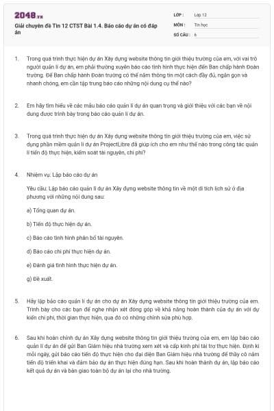 Giải chuyên đề Tin 12 CTST Bài 1.4. Báo cáo dự án có đáp án