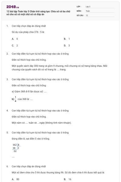 12 bài tập Toán lớp 3 Chân trời sáng tạo: Chia số có ba chữ số cho số có một chữ số có đáp án
