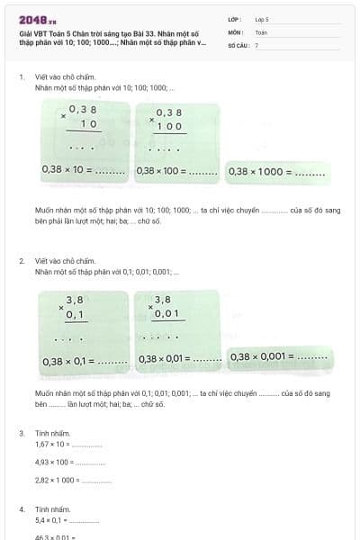 Giải VBT Toán 5 Chân trời sáng tạo Bài 33. Nhân một số thập phân với 10; 100; 1000….; Nhân một số thập phân với 0,1; 0,01; 0,001;…. có đáp án