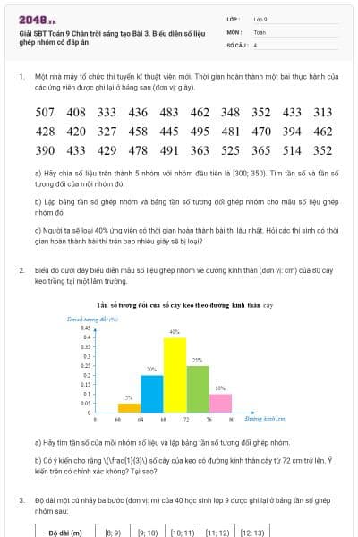 Giải SBT Toán 9 Chân trời sáng tạo Bài 3. Biểu diễn số liệu ghép nhóm có đáp án