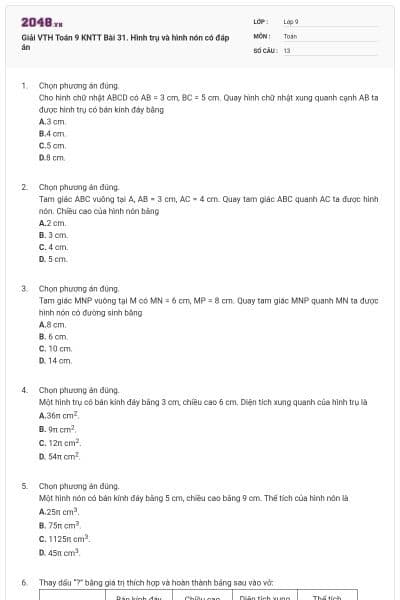 Giải VTH Toán 9 KNTT Bài 31. Hình trụ và hình nón có đáp án