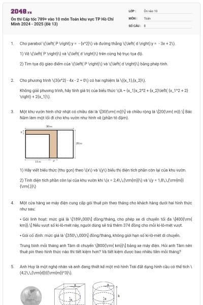 Ôn thi Cấp tốc 789+ vào 10 môn Toán khu vực TP Hồ Chí Minh 2024 - 2025 (Đề 13)