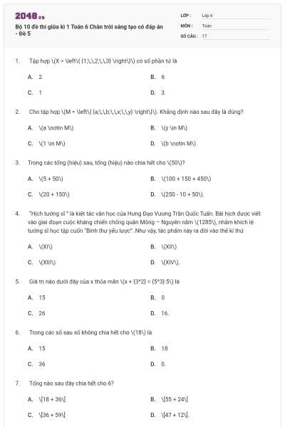 Bộ 10 đề thi giữa kì 1 Toán 6 Chân trời sáng tạo có đáp án - Đề 5