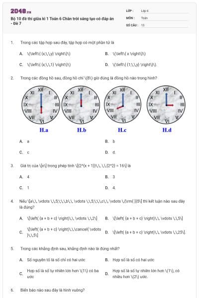 Bộ 10 đề thi giữa kì 1 Toán 6 Chân trời sáng tạo có đáp án - Đề 7