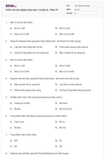 2100+ câu trắc nghiệm Dược liệu 1 có đáp án - Phần 76