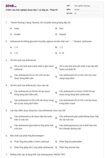 2100+ câu trắc nghiệm Dược liệu 1 có đáp án - Phần 81