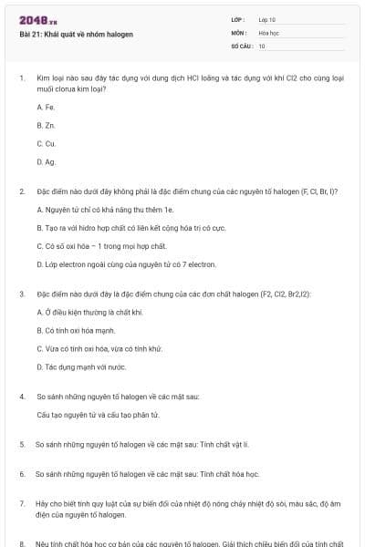 Bài 21: Khái quát về nhóm halogen