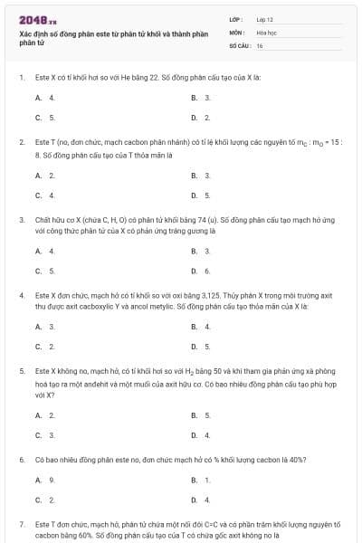 Xác định số đồng phân este từ phân tử khối và thành phần phân tử