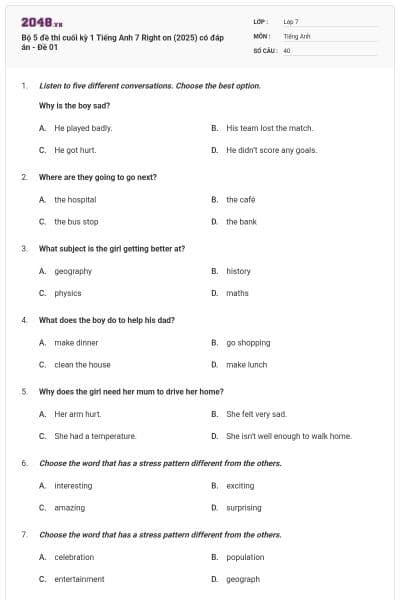 Bộ 5 đề thi cuối kỳ 1 Tiếng Anh 7 Right on (2025) có đáp án - Đề 01
