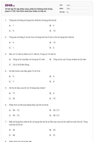34 bài tập Ôn tập phép cộng, phép trừ (không nhớ) trong phạm vi 100. Hơn kém nhau bao nhiêu có đáp án