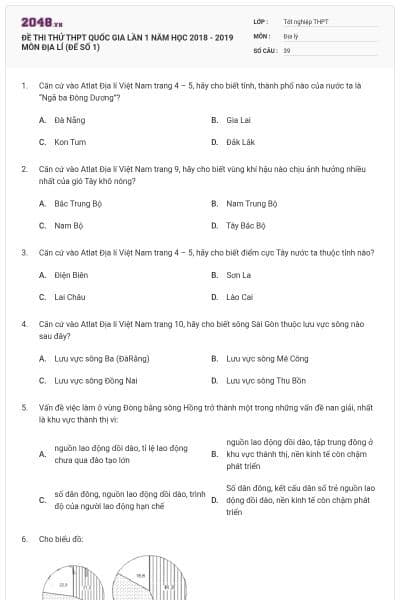ĐỀ THI THỬ THPT QUỐC GIA LẦN 1 NĂM HỌC 2018 - 2019 MÔN ĐỊA LÍ (ĐẾ SỐ 1)