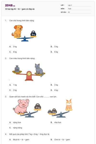 33 bài tập Ki – lô – gam có đáp án