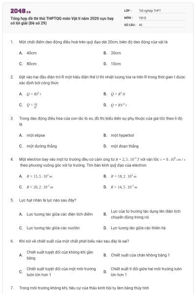 Tổng hợp đề thi thử THPTQG môn Vật lí năm 2020 cực hay có lời giải (Đề số 29)