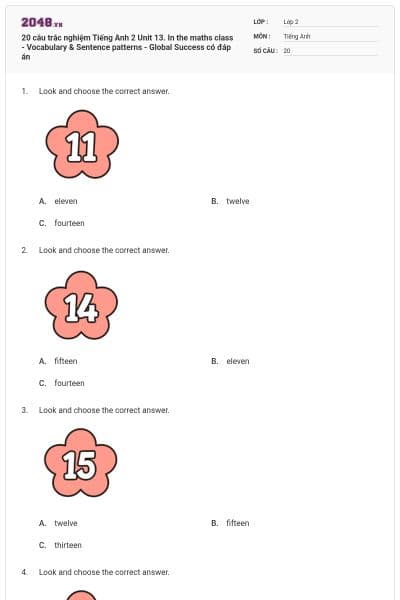20 câu trắc nghiệm Tiếng Anh 2 Unit 13. In the maths class - Vocabulary & Sentence patterns - Global Success có đáp án