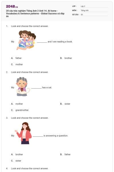 20 câu trắc nghiệm Tiếng Anh 2 Unit 14. At home - Vocabulary & Sentence patterns - Global Success có đáp án