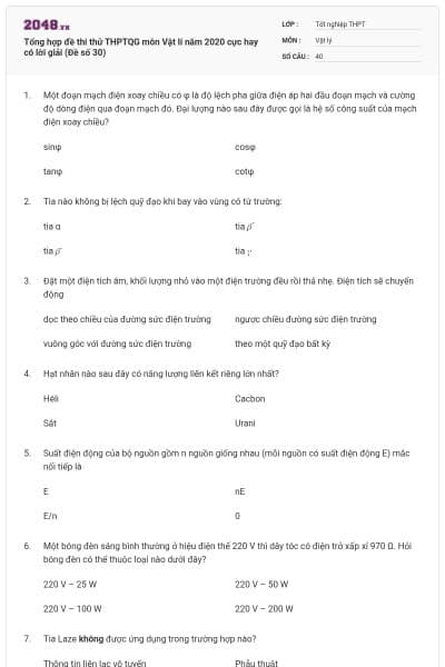 Tổng hợp đề thi thử THPTQG môn Vật lí năm 2020 cực hay có lời giải (Đề số 30)