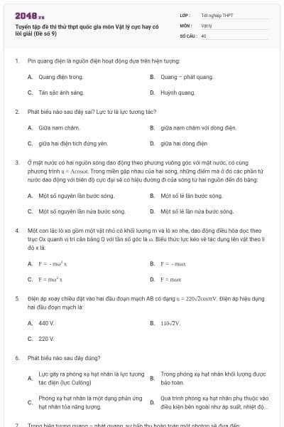 Tuyển tập đề thi thử thpt quốc gia môn Vật lý cực hay có lời giải (Đề số 9)