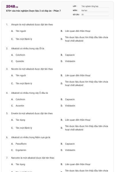 870+ câu trắc nghiệm Dược liệu 2 có đáp án - Phần 7