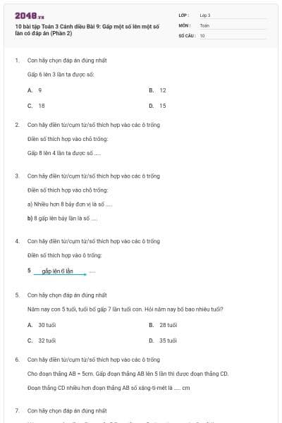10 bài tập Toán 3 Cánh diều Bài 9: Gấp một số lên một số lần có đáp án (Phần 2)
