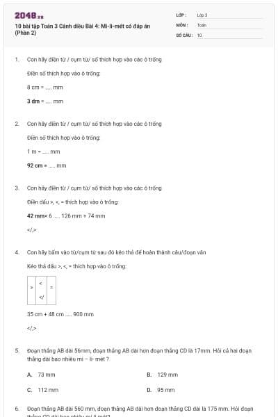 10 bài tập Toán 3 Cánh diều Bài 4: Mi-li-mét có đáp án (Phần 2)