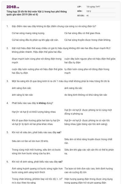 Tổng hợp 20 đề thi thử môn Vật Lí trung học phổ thông quốc gia năm 2019 (Đề số 6)