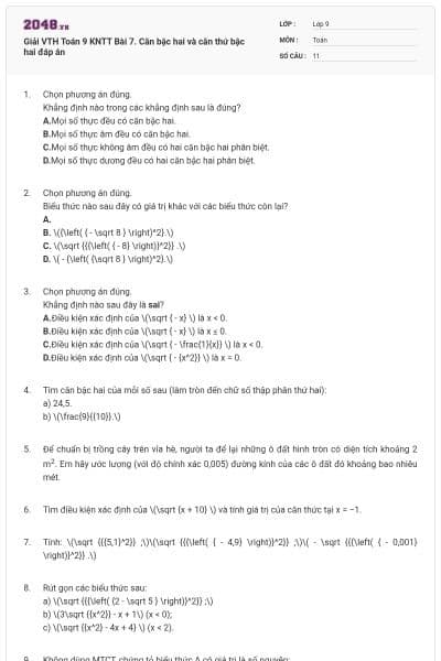 Giải VTH Toán 9 KNTT Bài 7. Căn bậc hai và căn thứ bậc hai đáp án