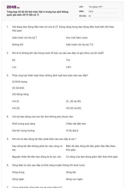 Tổng hợp 20 đề thi thử môn Vật Lí trung học phổ thông quốc gia năm 2019 (Đề số 7)