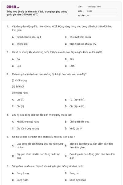 Tổng hợp 20 đề thi thử môn Vật Lí trung học phổ thông quốc gia năm 2019 (Đề số 7)