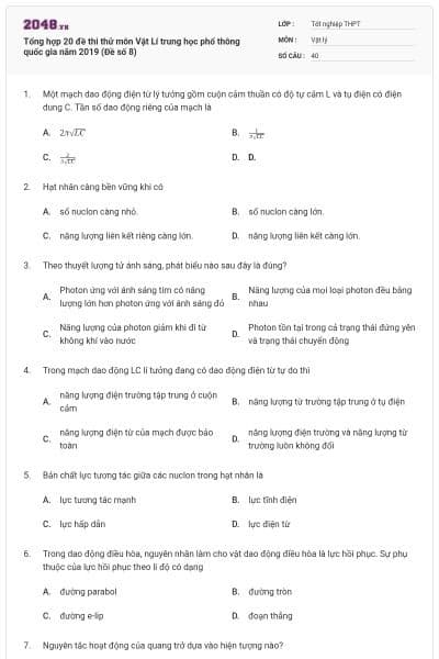 Tổng hợp 20 đề thi thử môn Vật Lí trung học phổ thông quốc gia năm 2019 (Đề số 8)
