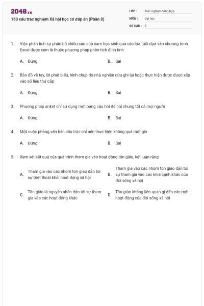 180 câu trắc nghiệm Xã hội học có đáp án (Phần 8)