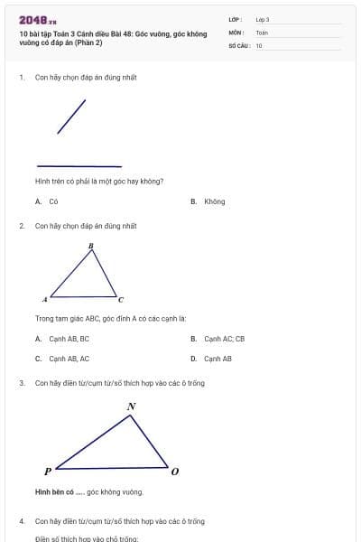 10 bài tập Toán 3 Cánh diều Bài 48: Góc vuông, góc không vuông có đáp án (Phần 2)