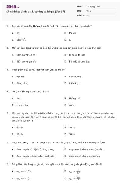 Đề minh họa đề thi Vật Lí cực hay có lời giải (Đề số 7)