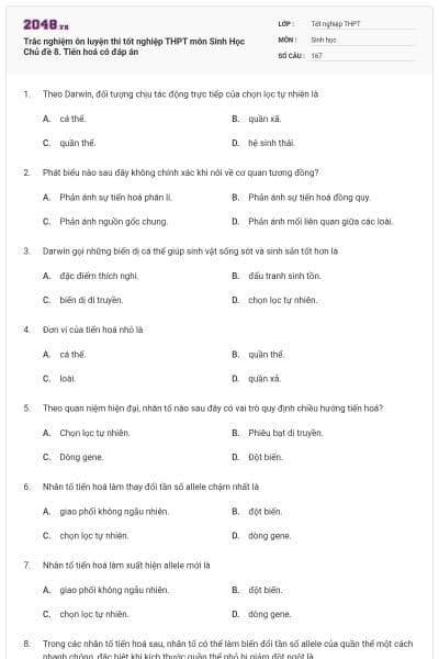 Trắc nghiệm ôn luyện thi tốt nghiệp THPT môn Sinh Học Chủ đề 8. Tiến hoá có đáp án