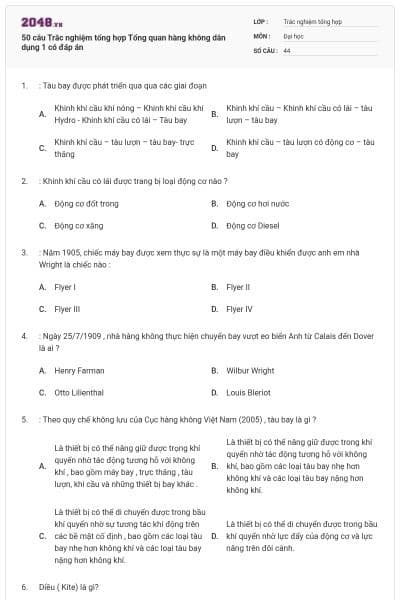 50 câu Trắc nghiệm tổng hợp Tổng quan hàng không dân dụng 1 có đáp án