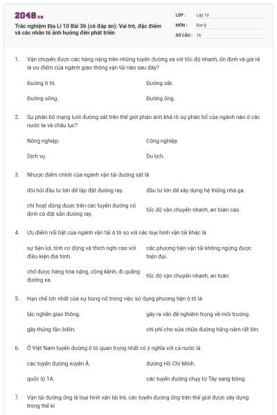 Trắc nghiệm Địa Lí 10 Bài 36 (có đáp án): Vai trò, đặc điểm và các nhân tố ảnh hưởng đến phát triển