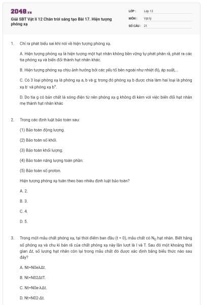 Giải SBT Vật lí 12 Chân trời sáng tạo Bài 17. Hiện tượng phóng xạ