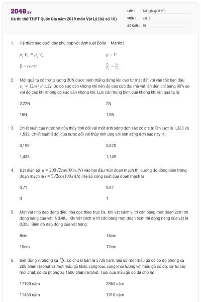 Đề thi thử THPT Quốc Gia năm 2019 môn Vật Lý (Đề số 10)